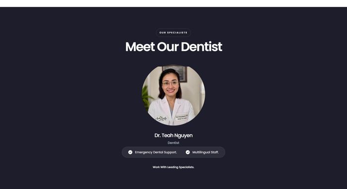 Meet Our Dentist — Dr. Teah Nguyen with emergency and multilingual staff highlight